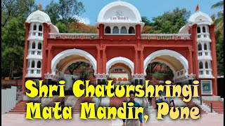 Shri Chaturshringi Mata Mandir Pune [upl. by Forrer]