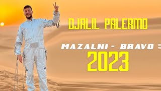 Djalil Palermo 2023  MAZALNI  Bravo Live Music Video [upl. by Yeleen24]