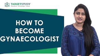 Gynaecologist  How to become Gynecologist  Process  Eligibility  Duties  Career and Salary [upl. by Naillik]