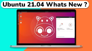 Ubuntu 2104 What’s New  Top Features Of Ubuntu 2104  Ubuntu 2021 [upl. by Lucias]