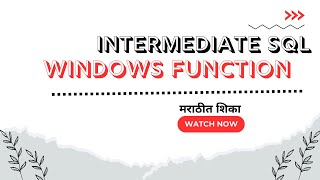 Windows function in SQL  Marathi  SQL in Marathi  IT course Marathi  SQL Course in Marathi [upl. by Kuska]