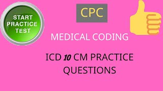 ICD 10 CM Practice Questions [upl. by Aamsa]