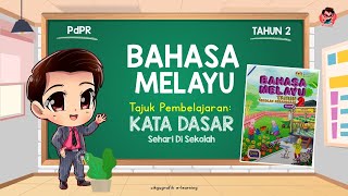 KATA DASAR  SEHARI DI SEKOLAH  BAHASA MELAYU TAHUN 2  TATABAHASA [upl. by Akcebar]