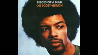 Piece of a man  Gil Scott Heron [upl. by Ecidnarb111]