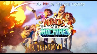 The Mitchells vs The Machines  FX Breakdown [upl. by Ion]