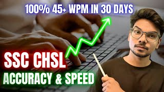 SSC CHSL Typing  Get 45 WPM in 30 Days 🔥 100 Working [upl. by Lore745]