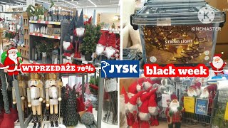 JYSK💥BLACK WEEK 2024😱WYPRZEDAŻE 70🔥NA ŚWIĄTECZNE DEKORACJE🎄🎅 [upl. by Saree]