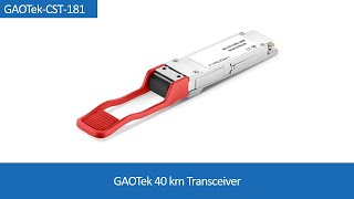 40 km Transceiver  GAOTek [upl. by Nanji]