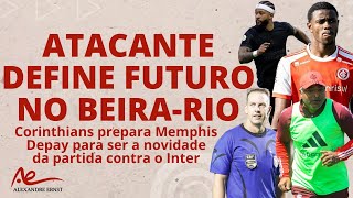 ATACANTE DEFINE SEU FUTURO NO INTER  MEMPHIS DEPAY É A NOVIDADE DO CORINTHIANS  ÁRBITRO DEFINIDO [upl. by Ailito213]