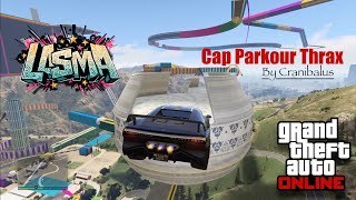 Lasma  Crani Cap Parkour Thrax By 🇫🇷cranibalus🇫🇷 [upl. by Elegna]