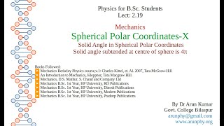 Lecture 219 SPCX Solid Angle in SphericalPolarCoordinates Solid angle at centre of sphere is 4π [upl. by Presber]