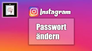 Instagram Passwort ändern IOS Android  So Gehts [upl. by Dacia]