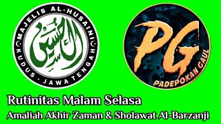 Rutinitas malam selasa Amaliah akhir zaman amp Sholawat AlBarzanji dzikirpembukapinturezeki [upl. by Anerom9]