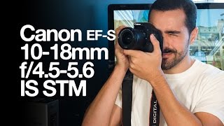 Canon EFS 1018mm f4556 IS STM [upl. by Adihaj]