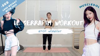 Lose Weight with this INTENSE LE SSERAFIM Workout Routine  kpop workouts [upl. by Ennagrom616]