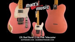 Matts Music Center  LSL Instruments Bad Bone 2 Telecaster  Seth Rosenbloom [upl. by Aitnas759]