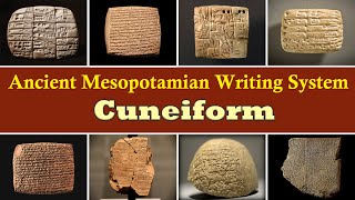 CUNEIFORM  Ancient Mesopotamian Writing System [upl. by Ruthven756]