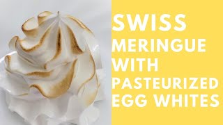 Swiss Meringue with Pasteurized Egg Whites [upl. by Ynnatirb]