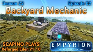 Scapino Plays Empyrion Reforged Eden V1 10 S22 E02 [upl. by Aicekan]