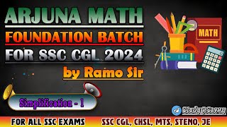 Arjuna Math Foundation Batch  Simplification  1  By Ramo Sir for SSC CGL 2024 FreeKnowledge2023 [upl. by Jade]