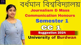 Journalism amp Mass Communication Honours Semester 1  CC 1  Suggestion 2024University of Burdwan [upl. by Immot]