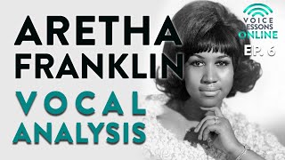 Aretha Franklin Vocal Analysis  Ep 6 Voice Lessons Online [upl. by Armat668]