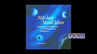 Mit dem Mond Leben  Musik zum Mondkalender [upl. by Mitzi744]