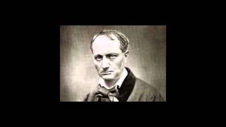 Charles Baudelaire  Les fleurs du mal [upl. by Netsreik]