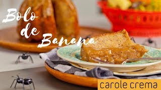 Bolo de Banana  Cozinhando com Carole  Episódio 01 [upl. by Phoebe334]