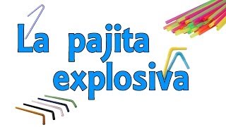 La pajita explosiva Experimentos Caseros [upl. by Siduhey]