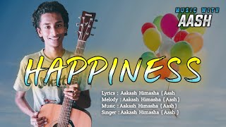 Happiness  By Aash 🥰 🅰️ 🎸  YouTube Music [upl. by Maharg]