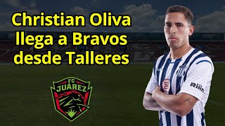 CHRISTIAN OLIVA NUEVO REFUERZO BRAVOS DE JUAREZ A PRESTAMO DESDE TALLERES DE CORDOBA [upl. by Addison418]