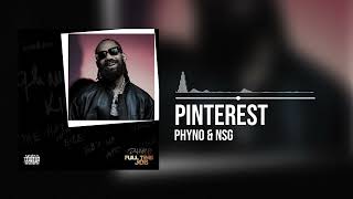 Phyno and NSG  Pinterest Official Audio [upl. by Nilsoj]