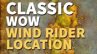 Moonglade Wind Rider Flight Master Location WoW Classic Horde [upl. by Louise]