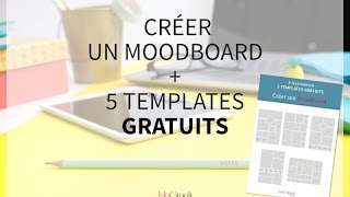 TUTO  3 Outils Pour Créer Un Moodboard Simplement [upl. by Abbub575]