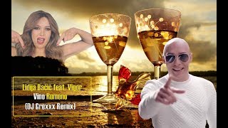 Lidija Bačič featVigor  Vino Rumeno DJ Grexxx Remix [upl. by Greenwood]