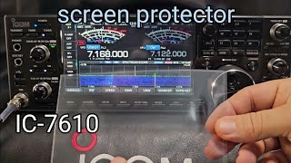 ICOM IC7610 SCREEN PROTECTOR [upl. by Alejna]