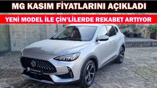 MG KASIM FİYATLARINI AÇIKLADIYENİ MODEL İLE ÇİNLİLERDE REKABET ARTIYOR [upl. by Yeltrab]