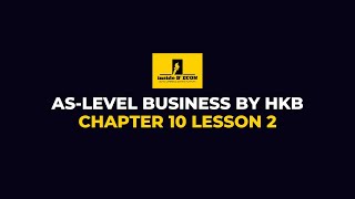 ASLevel Business  Chapter 10 Lesson 2 [upl. by Oria]