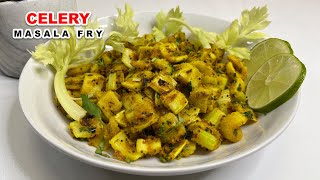 Masala Celery Recipe  Celery Masala Fry Recipe  Healthy Celery Recipes Indian  Celery Recipes [upl. by Sivlek677]