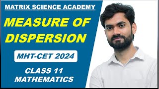 MEASURE OF DISPERSION ONESHOT REVISION LECTURE l MHTCET 2024  MATRIX SCIENCE ACADEMY l ALGESH SIR [upl. by Onaicilef]