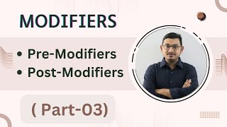 Modifier Part03 Pre Modifier amp Post Modifier  HSC  SSC  BCS  University Admission Test [upl. by Odraboel]