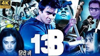 13B 2009 Movie In Hindi Dubbed  R Madhavan  13b movie explained in hindi  Facts amp Reviews [upl. by Germayne195]