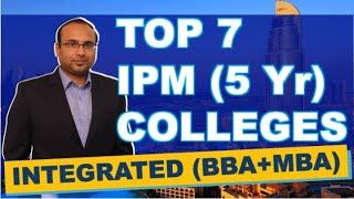 Top 7 BBAMBA IntegratedColleges of India  Fees Placements Eligibility Exam Pattern  IPM 2020 [upl. by Nuris873]