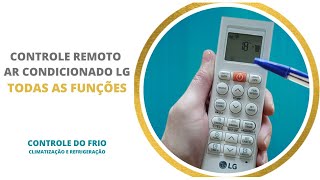 Controle Ar Condicionado Lg Funções [upl. by Cheatham867]