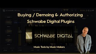 Buying amp Authorizing Schwabe Digital Plugins [upl. by Eneroc665]