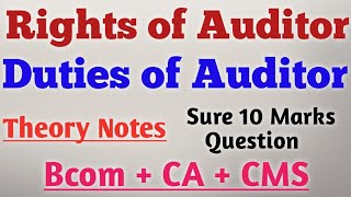 Rights of Auditor  Duties of Auditor  Company audit [upl. by Atinram]