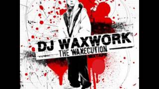 Dj Waxwork  War [upl. by Solraced]