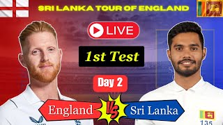 🔴LIVE  1st Test  Day 2  ENGLAND vs SRI LANKA 🔴 icc cricket india srilanka england english [upl. by Feld]