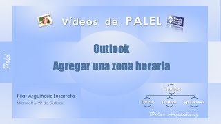 Outlook Agregar una zona horaria al calendario [upl. by Odrarej522]